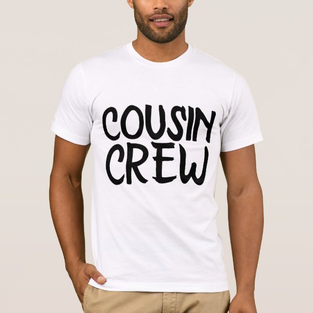 T-SHIRTS DE L'ÉQUIPAGE DE COUSIN (Devant)