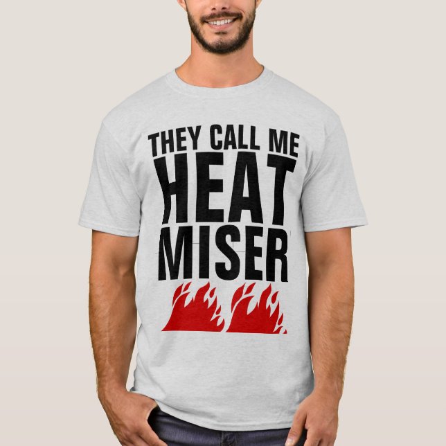 T-SHIRTS DE MISER HEAT (Devant)