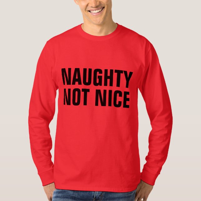 T-Shirts de Noël drôles NAUGHTY NOT NICE (Devant)