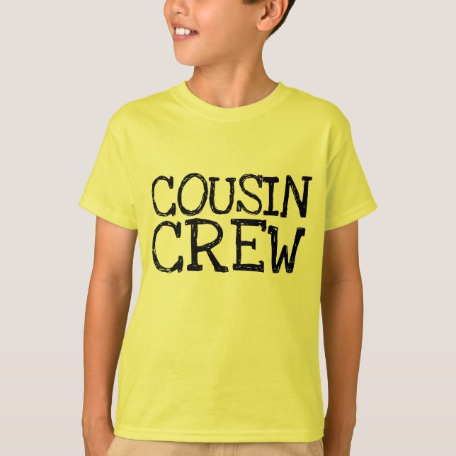 T-SHIRTS D'ÉQUIPAGE DE COUSIN (Devant)
