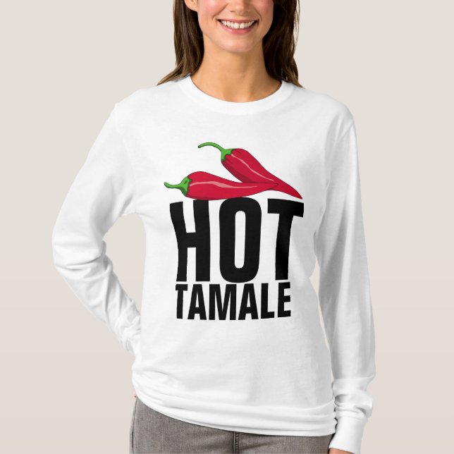 T-SHIRTS DES DAMES DE TAMALE CHAUD (Devant)