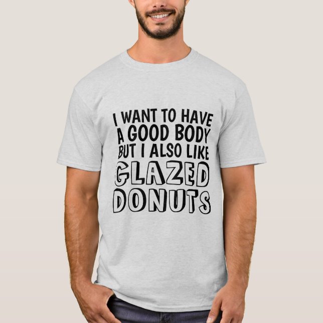 T-SHIRTS DRÔLES DE DONUTS GLACÉS BON CORPS (Devant)