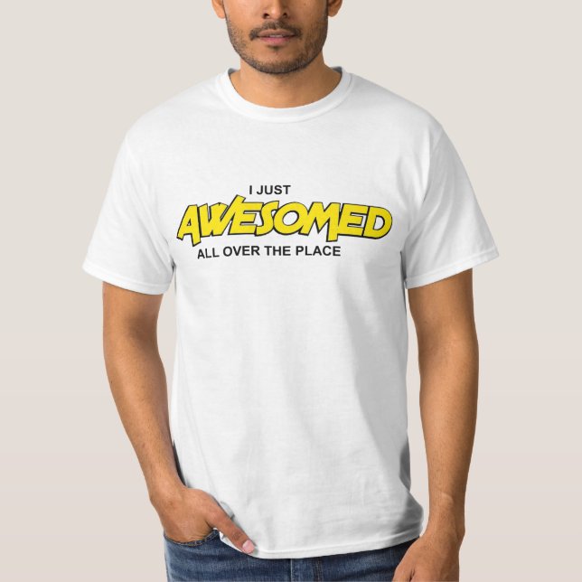 T-shirts drôles et humoristiques d'I juste (Devant)