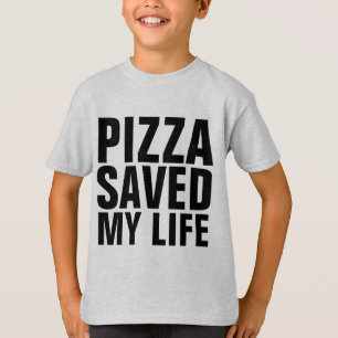 T-Shirts drôles pour enfants PIZZA M'A SAUVÉ LA VI