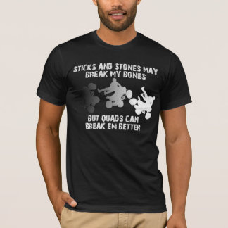 T-shirts drôles quad ATV Sticks And Stones