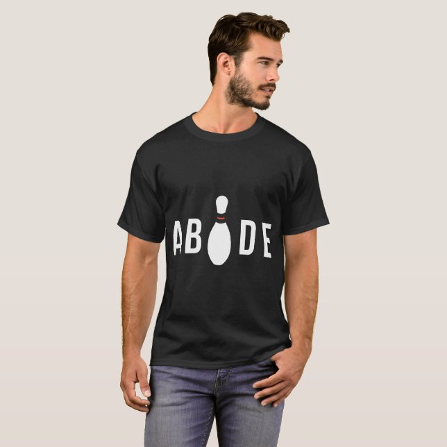 T-shirts du jeu de bowling Dude Abides (Devant entier)
