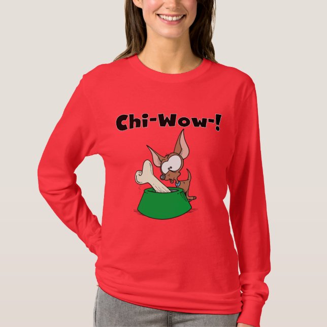 T-shirts et cadeaux de Chihuhua Chi-Wow (Devant)