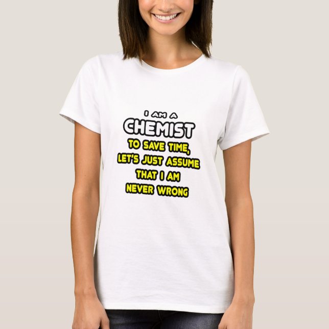 T-shirts et cadeaux de chimiste amusants (Devant)