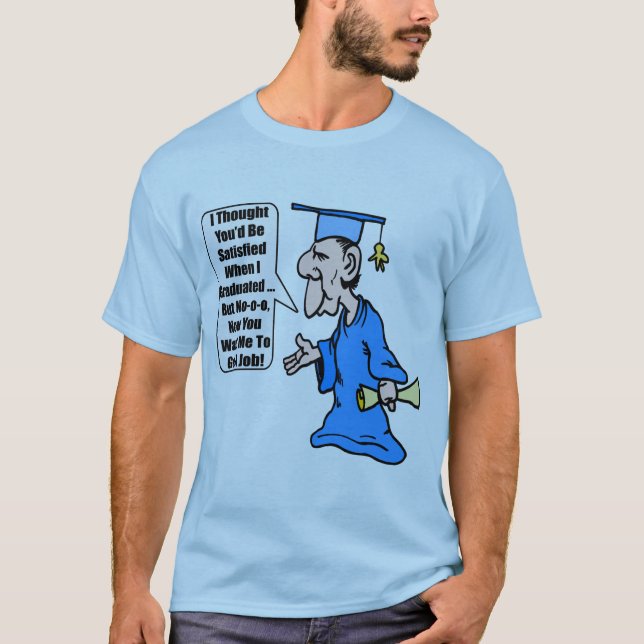 T-shirts et cadeaux drôles d'obtention du diplôme (Devant)