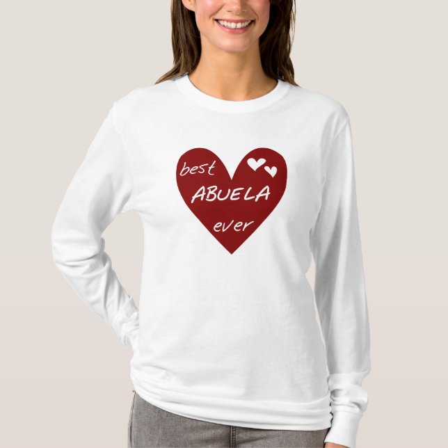 T-shirts et cadeaux Meilleure Abuela du monde à cœ (Devant)