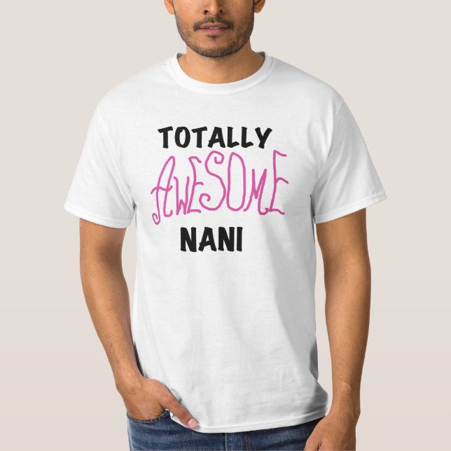 T-shirts et cadeaux Nani roses absolument géniaux (Devant)