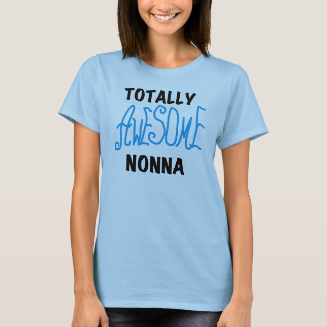 T-shirts et cadeaux Nonna Blue totalement géniaux (Devant)