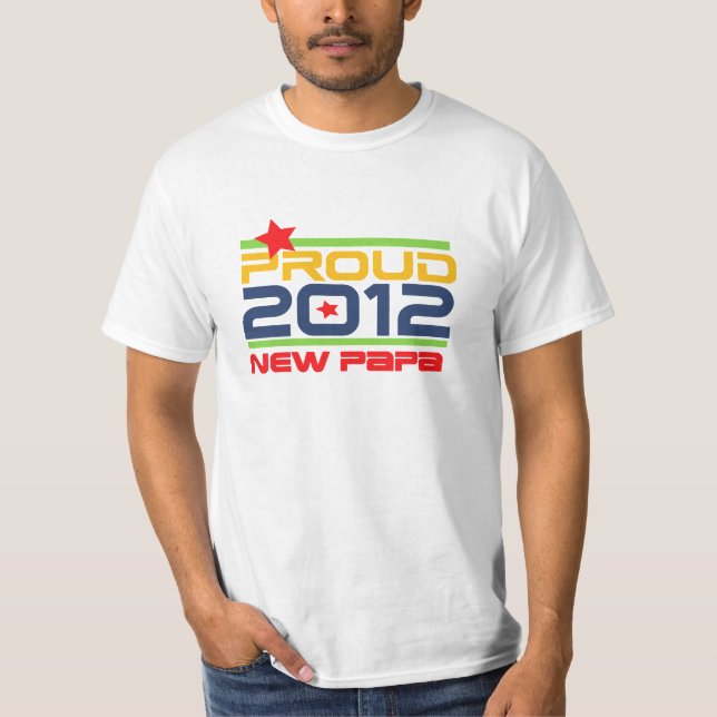 T-shirts et cadeaux Proud New Papa 2012 (Devant)