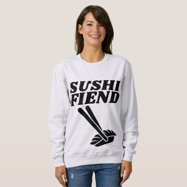 T-shirts et sweatshirts SUSHI FIEND (Devant entier)