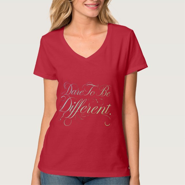 T-shirts femmes Regal Radiance Oser être différent (Devant)