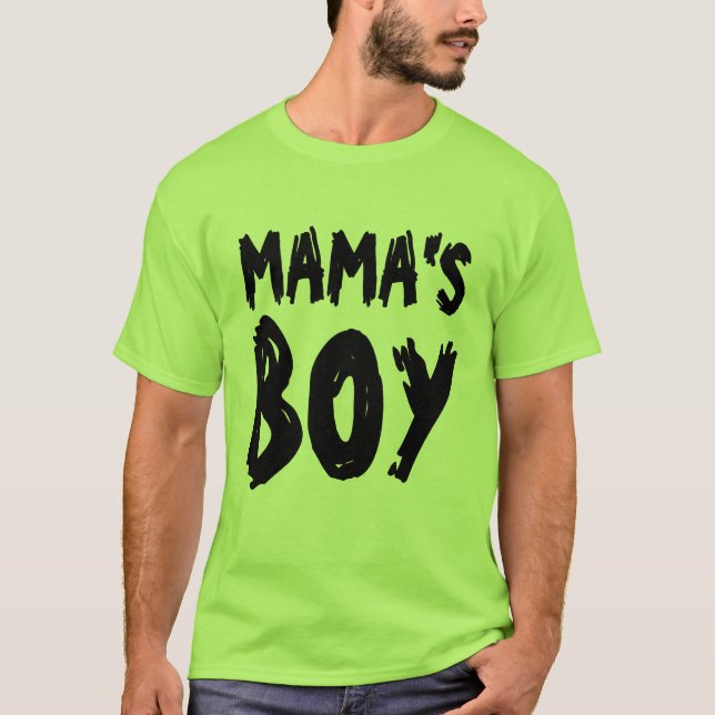 T-shirts FILS FILS MAMA'S BOY (Devant)
