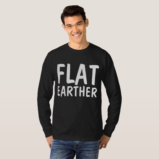 T-shirts FLAT EARTHER EARTH (Devant entier)