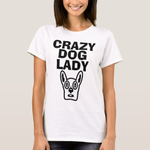 T-shirts FOUS de DAME de CHIEN, drôles