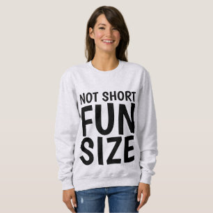 T-shirts FUN SIZE Short Girl Ladies