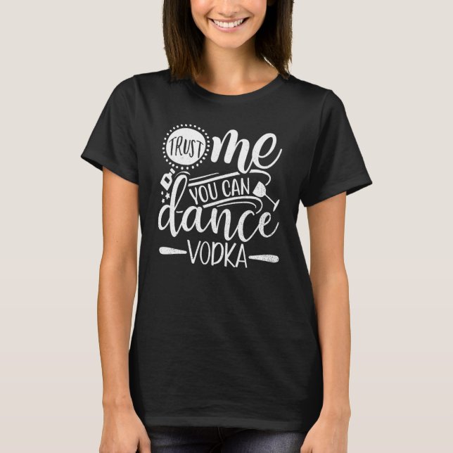 T-shirts graphiques drôles de vodka de danse Croye (Devant)