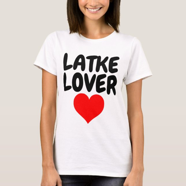T-shirts LATKE LOVER (Devant)
