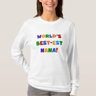 T-shirts lumineux de couleurs du Meilleur-est Nana