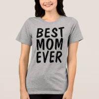 T-Shirts MEILLEURE MAMAN JAMAIS 