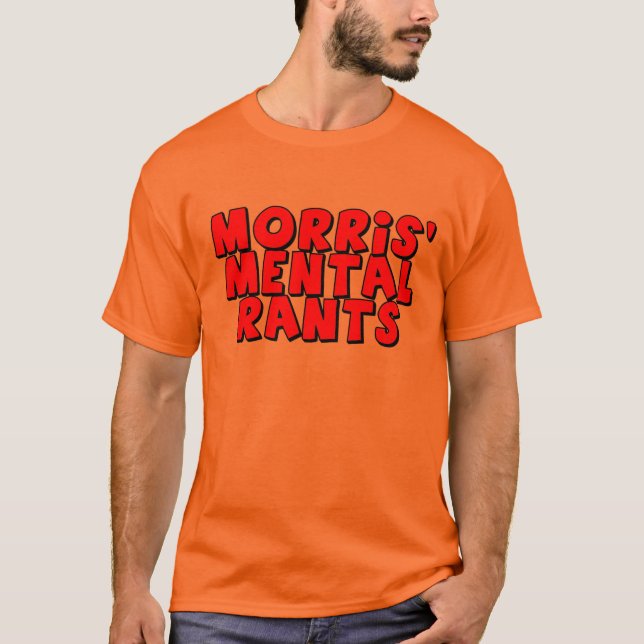 T-shirts mental des harangues de Morris (Devant)