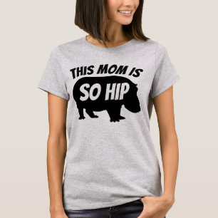 T-shirts MOM amusants SO HIP