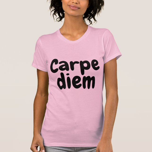 T-shirts MOtivationnels CARPE DIEM (Devant)