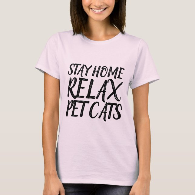 T-Shirts Motivationnels, (Cat) RESTEZ À LA MAISON  (Devant)