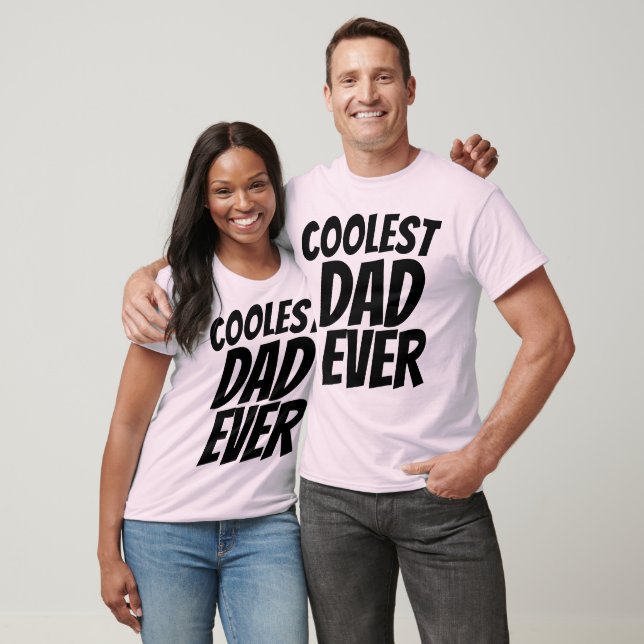 T-shirts PLUS COOLEST PAPA JAMAIS (Unisexe)