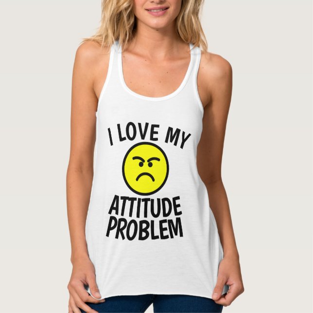T-Shirts pour dames I LOVE MY ATTITUDE PROBLEM (Devant)