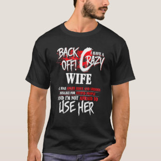 T-shirts pour hommes Reculez j'ai une femme folle
