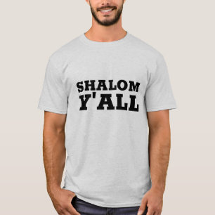 T-shirts SHALOM Y'ALL