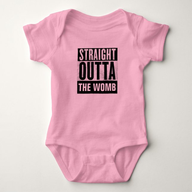 T-shirts STRAIGHT OUTTA THE WOMB, BÉBÉE FILLE (Devant)