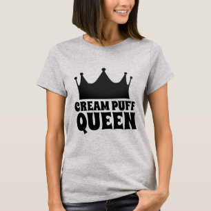 T-SHIRTS TEE - SHIRT CREAM PUFF QUEEN