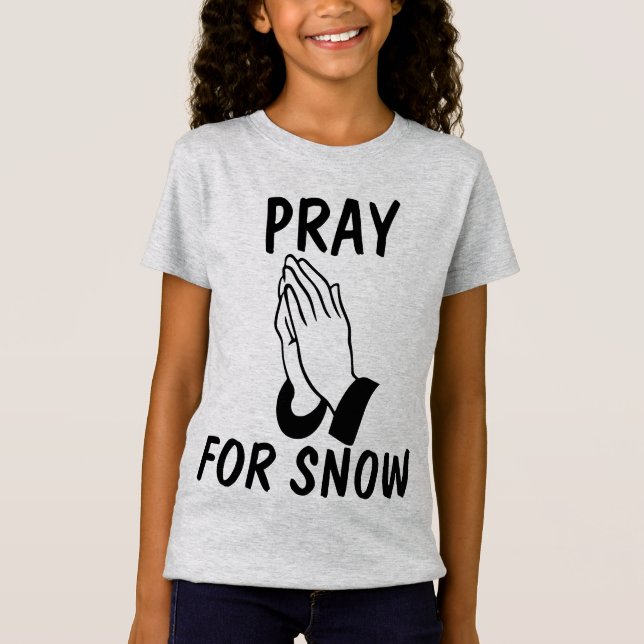 T-Shirts Tees Prier pour la NEIGE (Devant)