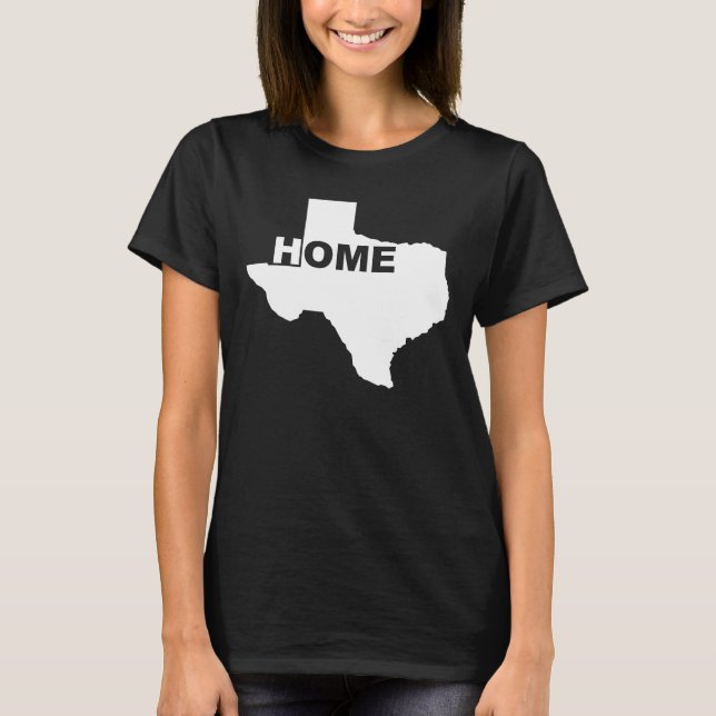 T-shirts Texas Maison Loin de Chez Soi (Devant)