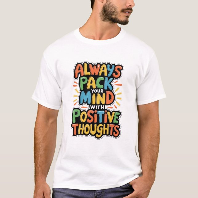 T-Shirts Unisexe Pensées Positives (Devant)