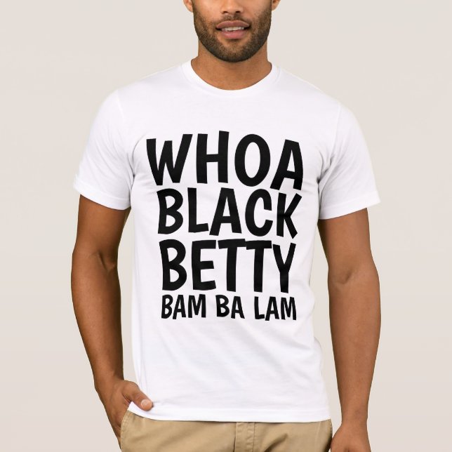 T-shirts VINTAGES WHOA BLACK BETTY (Devant)