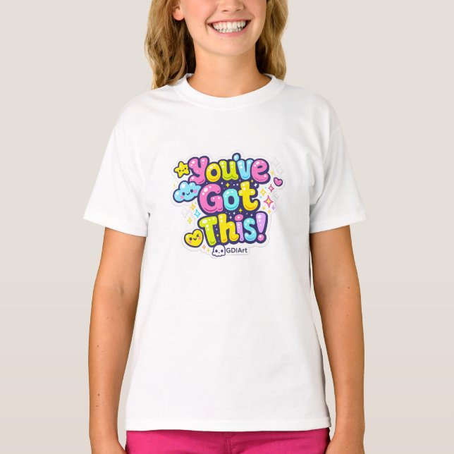 T-Shirts - You've Got This  (Devant)