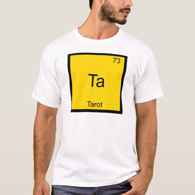 Ta - Tarot Funny Chimie Élément Symbole T-Shirt (Devant)