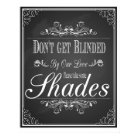 Tableau noir Ne vous laissez pas aveugler par notr