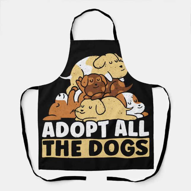 Tablier Adopter Tous Les Chiens Droits Animaux Chien Secou (Recto)