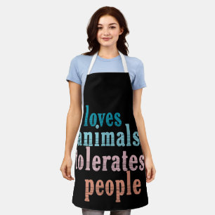 Tablier Aime les Animaux Tolère les Gens Amoureux Drôle de