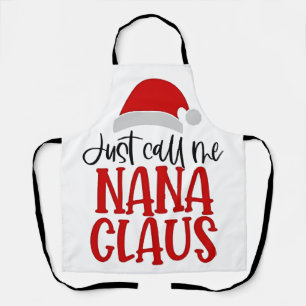 Tablier Appelez-Moi Simplement Nana Claus, Maman de Noël 