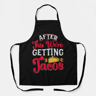 Tablier Après ça, on va manger des tacos