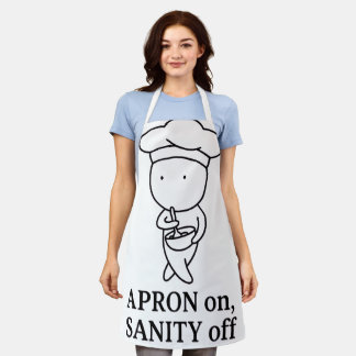 Tablier “Apron On Sanity Off” Funny Minimalist Chef Carto