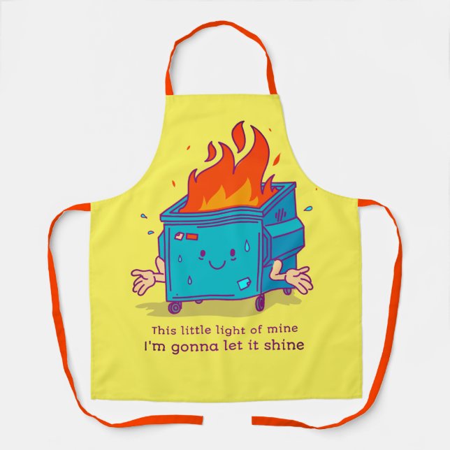 Tablier Apron This Little Light: Dumpster Fire  (Recto)